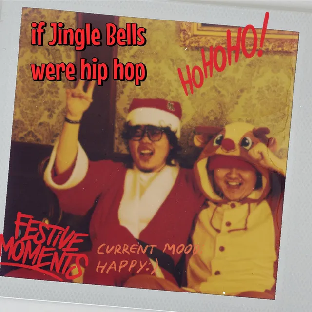 If Jingle Bells were hip hop (feat. Astral Swaggy)