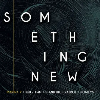 Something New by Marina P