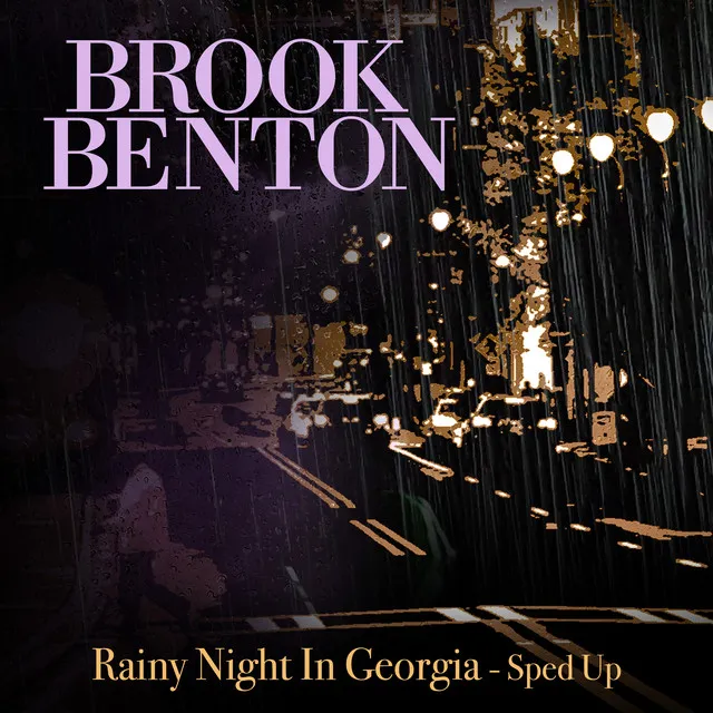 Rainy Night in Georgia (Re-Recorded)