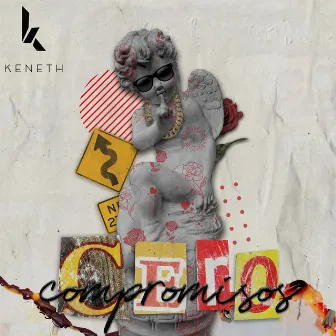 Cero Compromisos by Keneth