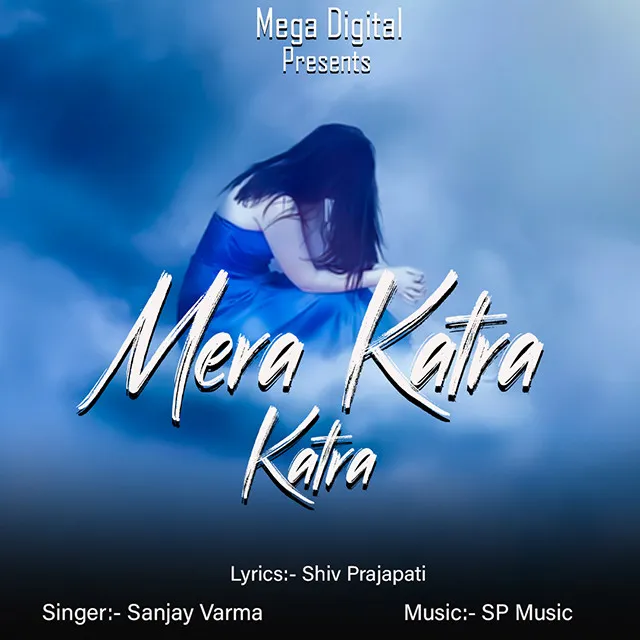 Mera Katra katra