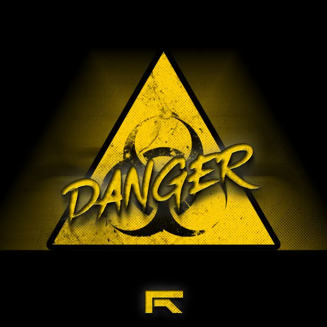 Danger