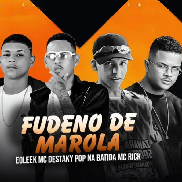 Fudeno de Marola (feat. Pop Na Batida & MC Rick)