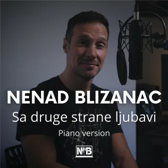 Sa druge strane ljubavi (Piano version) by Nenad Blizanac