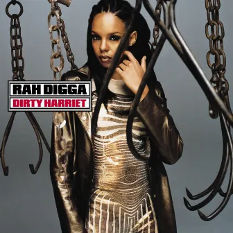 Dirty Harriet by Rah Digga