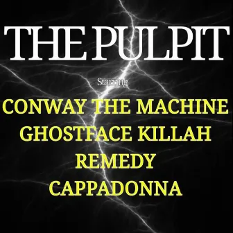 The Pulpit by Remedy