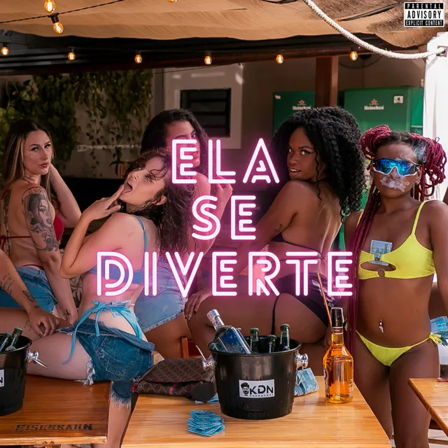 Ela Se Diverte