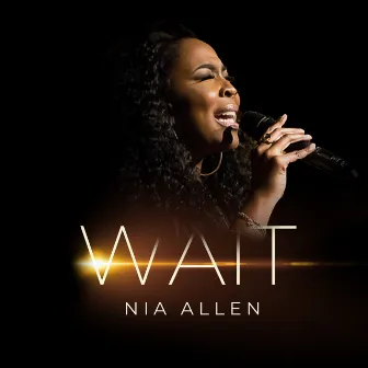 Wait (Radio Edit) by Nia Allen