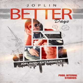 Better Days by Joplin