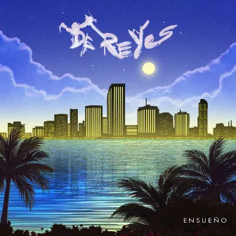 Ensueño by De Reyes