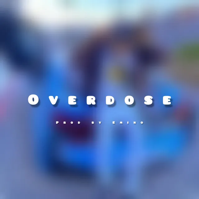 Overdose