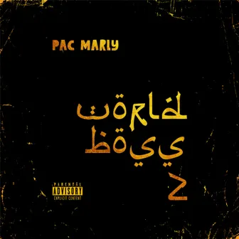 World Boss 2 by Pac Marly