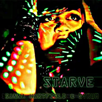 Starve (Radio Edit) by Syrum