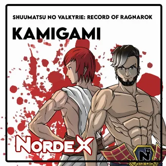 KAMIGAMI (Shuumatsu no Valkyrie: Record of Ragnarok) by Nordex