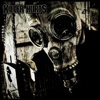 Killer Hurts by Killer Hurts