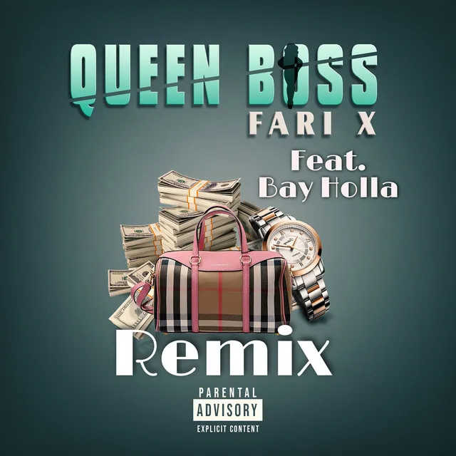 Queen Boss (Remix)