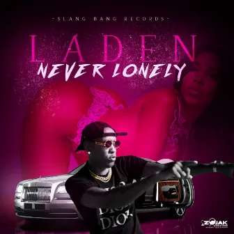 Never Lonely by Laden