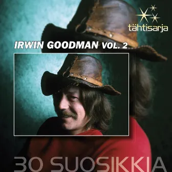 Tähtisarja - 30 Suosikkia Vol 2 by Irwin Goodman