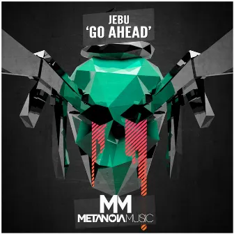 Go Ahead by Jebu