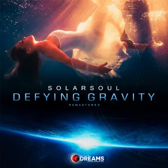 Defying Gravity - Remastered by Solarsoul