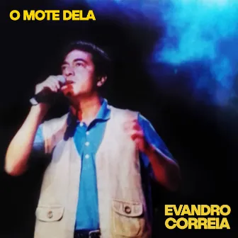 O Mote Dela by Evandro Correia