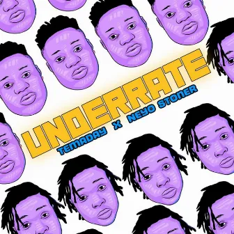 Underrate by Neyo Stoner