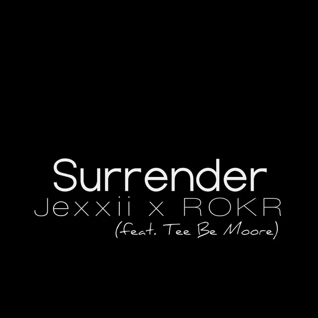 Surrender (feat. Tee Be Moore)