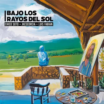 Bajo Los Rayos del Sol by Chico Soto