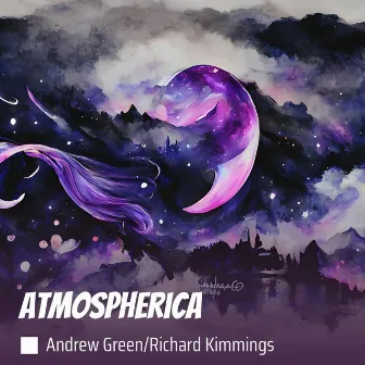 Atmospherica by Andrew Green