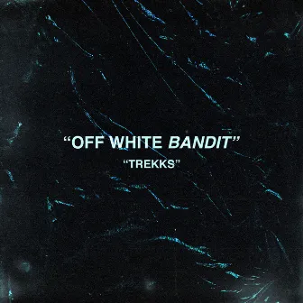 Off White Bandit by Trekks