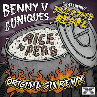 Rice n Peas (Original Sin Remix) by DJ Uniques