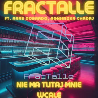 Nie ma tutaj mnie wcale by FracTalle