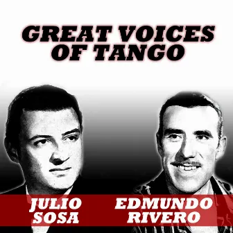 Great Voices of Tango by Julio Sosa