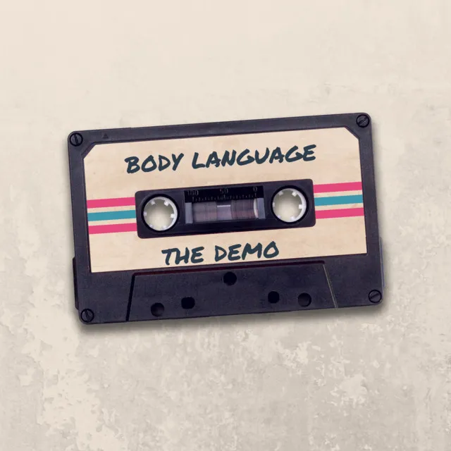 Body Language (The Demo)