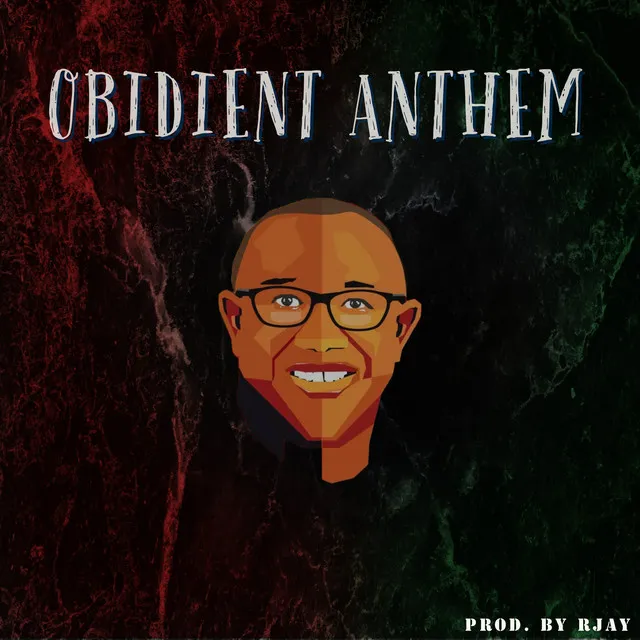 Obidient Anthem