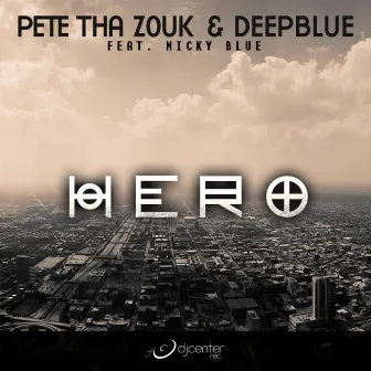 Hero (feat. Micky Blue) by Deep blue