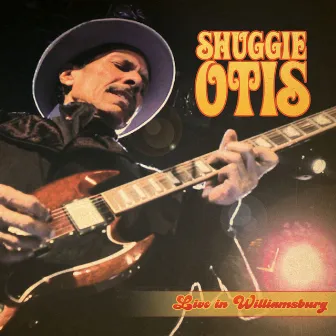 Live in Williamsburg by Shuggie Otis