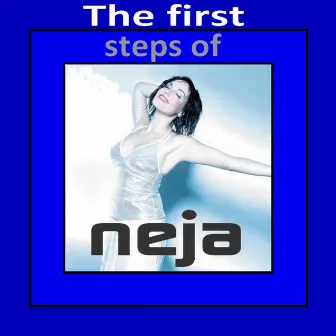 The First Steps of Neja by Neja