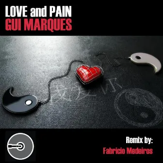 Love and Pain by Gui Marques