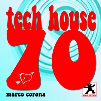 Tech House '70 Vol. 1 by Marco Corona