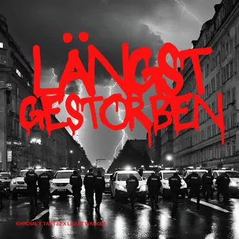 Längst gestorben by Liquit Walker