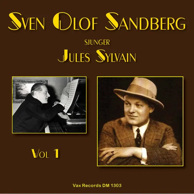 Sven Olof Sandberg sjunger Jules Sylvain, vol. 1