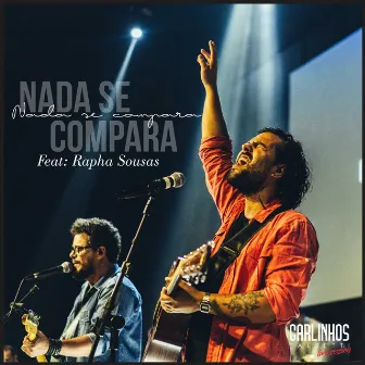 Nada Se Compara by Carlinhos Falsetti