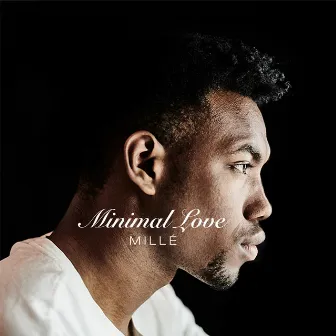 Minimal Love by Millé