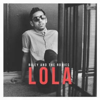 Lola by Riley and the Roxies