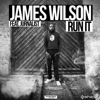 Run It by James Wilson