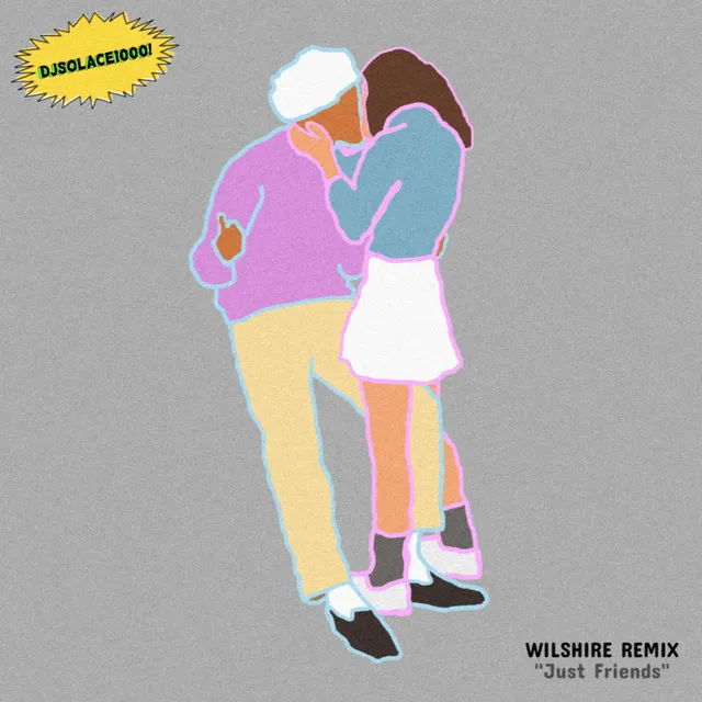 Just Friends - Wilshire Flip