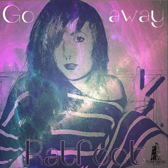 Go Away by Ratfoot