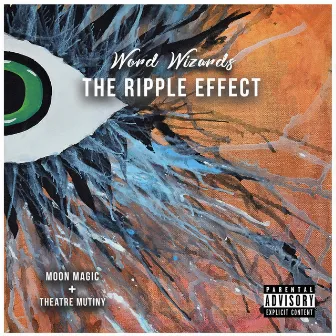 The Ripple Effect by Moon Magic