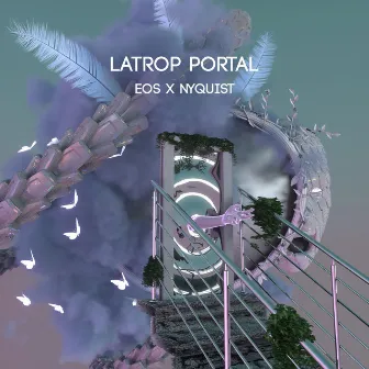 Latrop Portal by Eos